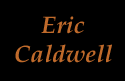 Eric Caldwell