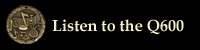 Listen to the Q #600 Series